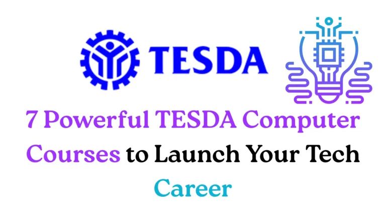 7 Powerful TESDA Computer Courses to Launch Your Tech Career