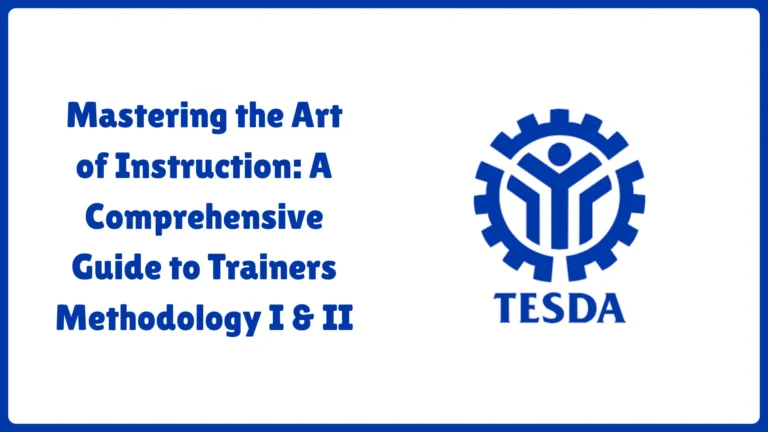 Mastering the Art of Instruction: A Comprehensive Guide to Trainers Methodology I & II