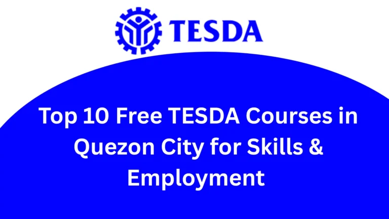 Top 10 Free TESDA Courses in Quezon City for Skills & Employment