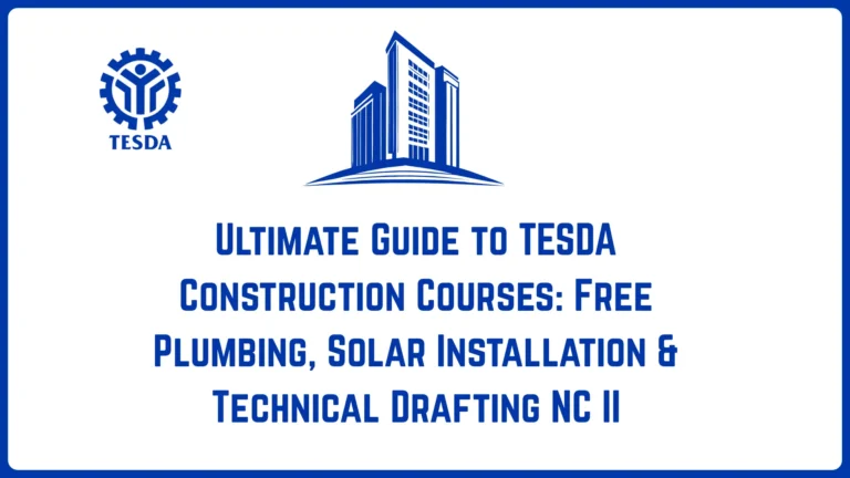 Ultimate Guide to TESDA Construction Courses: Free Plumbing, Solar Installation & Technical Drafting NC II