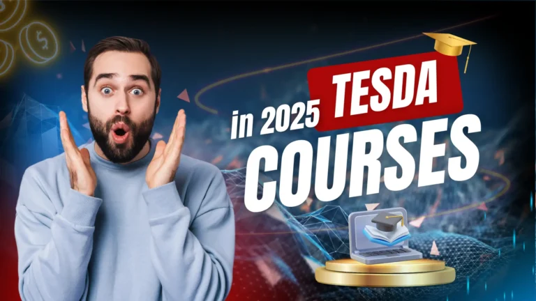 The Ultimate Guide to TESDA Courses in 2025: Your Passport to Career Success