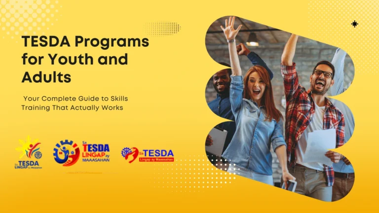 TESDA Programs for Youth and Adults: Your Complete Guide to Skills Training That Actually Works
